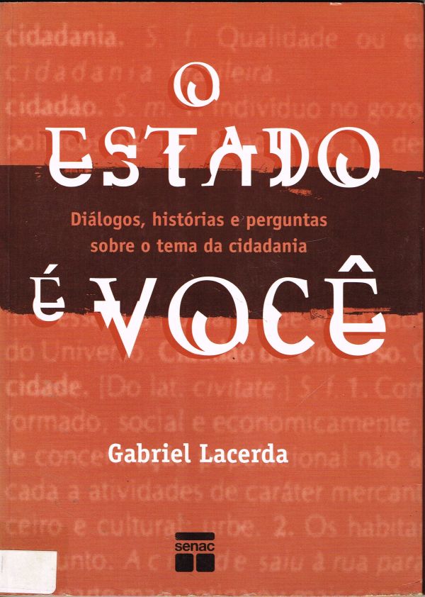Estado é você, O